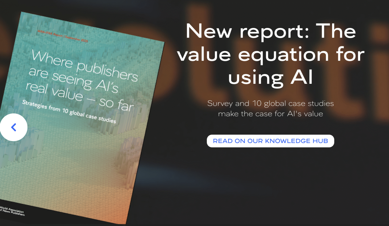 WAN-IFRA report finds advances in AI for news orgs, but highlights risks too